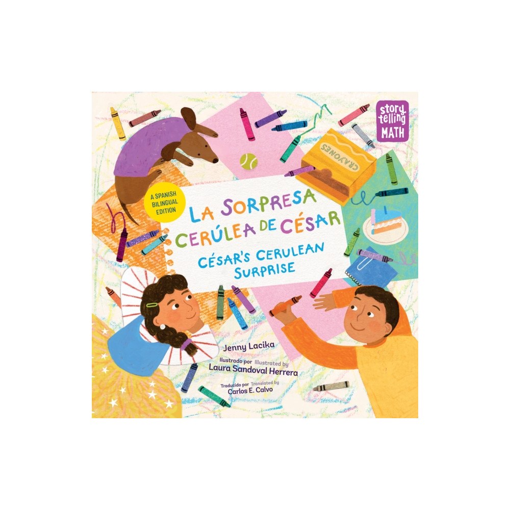 Charlesbridge Publishing,U.S. La sorpresa cerúlea de César / César's Cerulean Surprise (Spanish Bilingual Edition) (inbunden, spa)