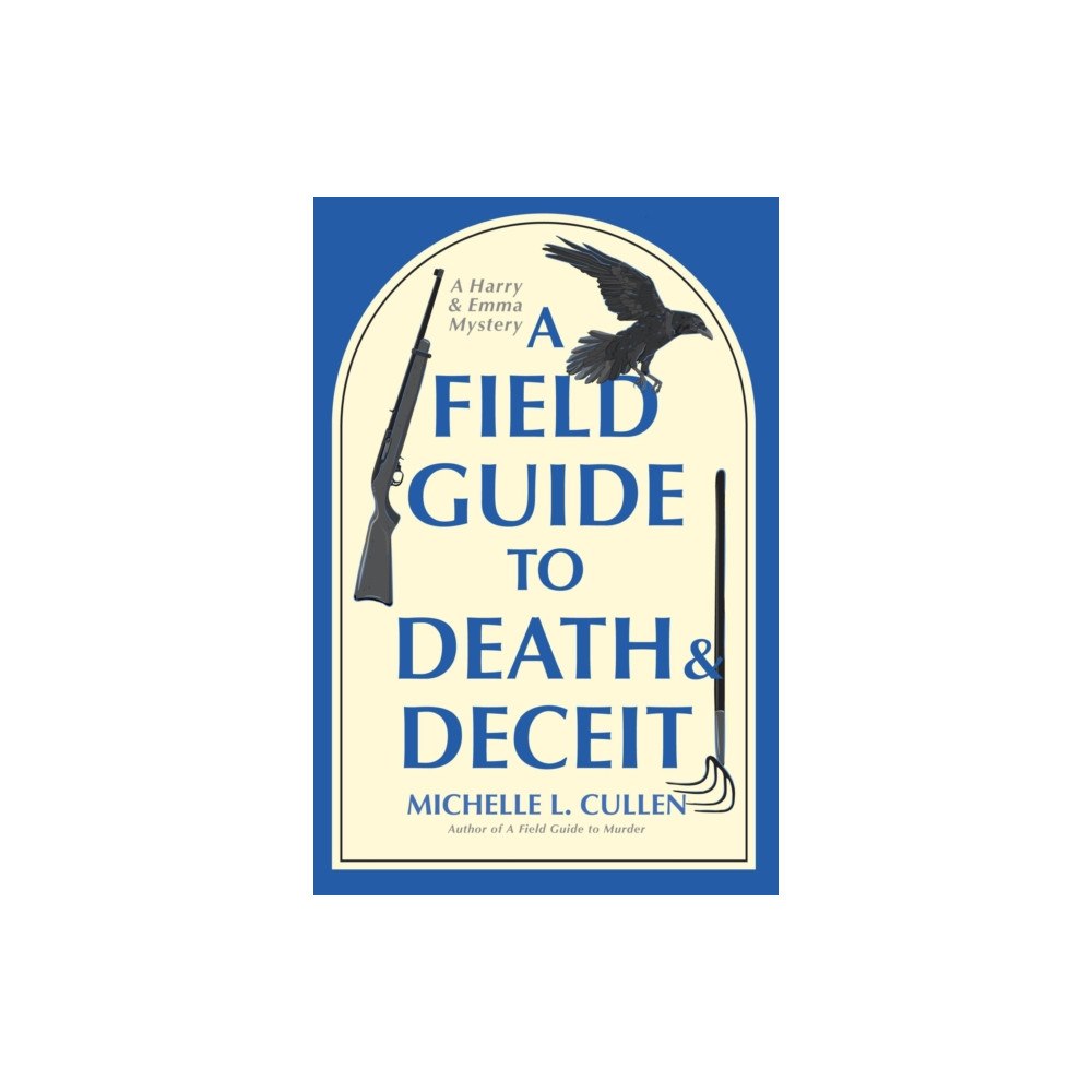 Crooked Lane Books A Field Guide to Death and Deceit (häftad, eng)