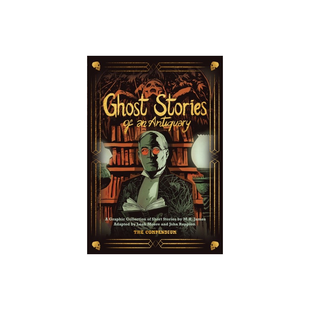SelfMadeHero Ghost Stories of an Antiquary (inbunden, eng)