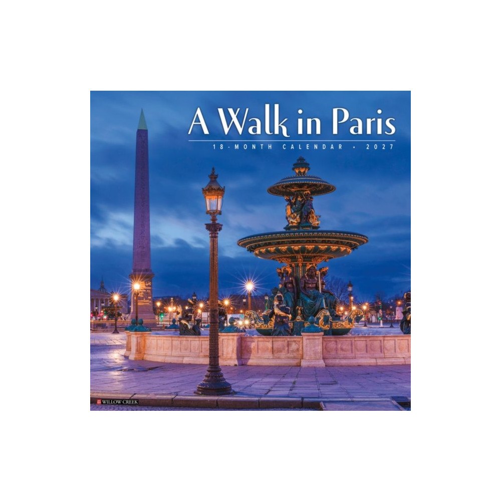 Willow Creek Press A Walk in Paris 2027 Wall (häftad, eng)
