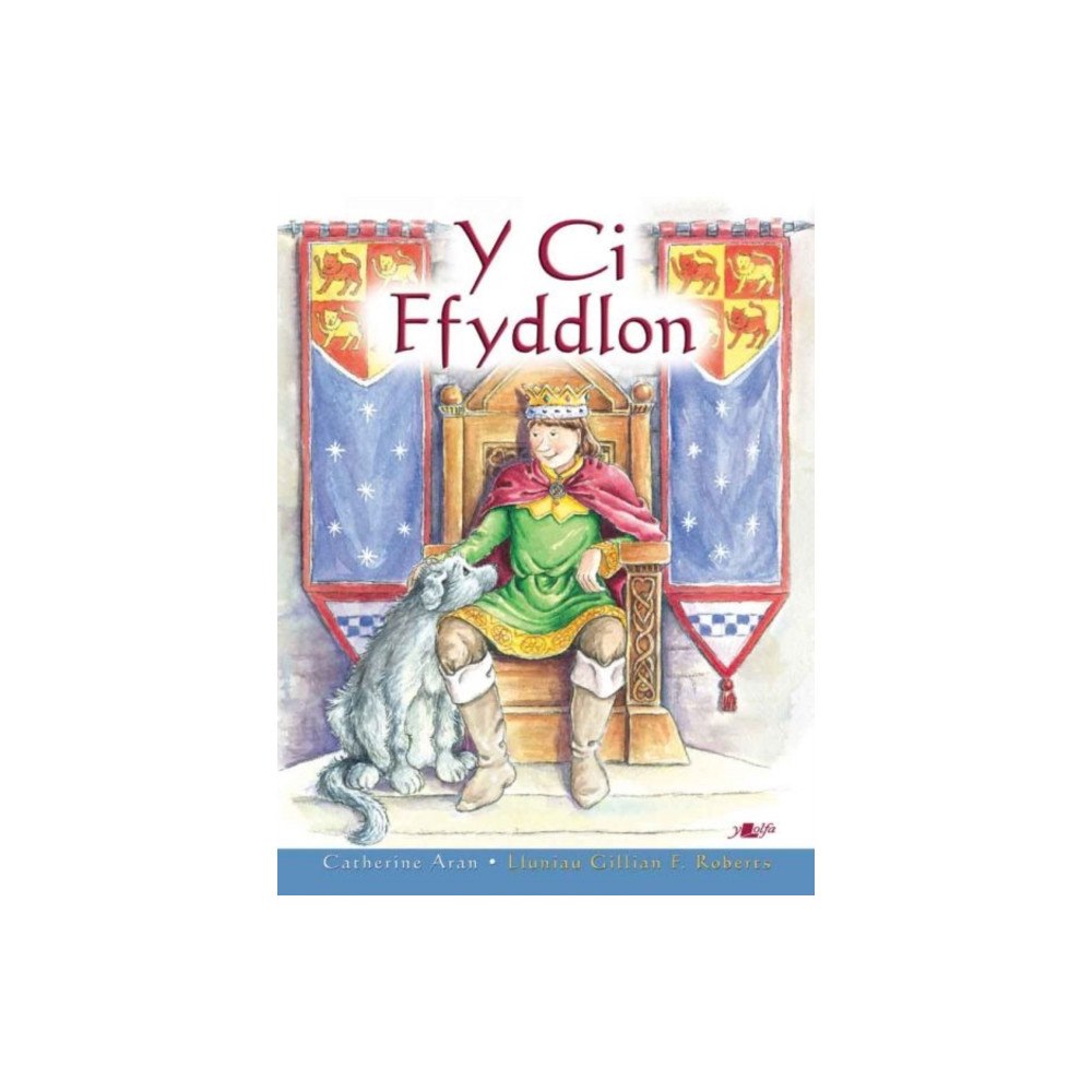 Y Lolfa Y Ci Ffyddlon (häftad, wel)