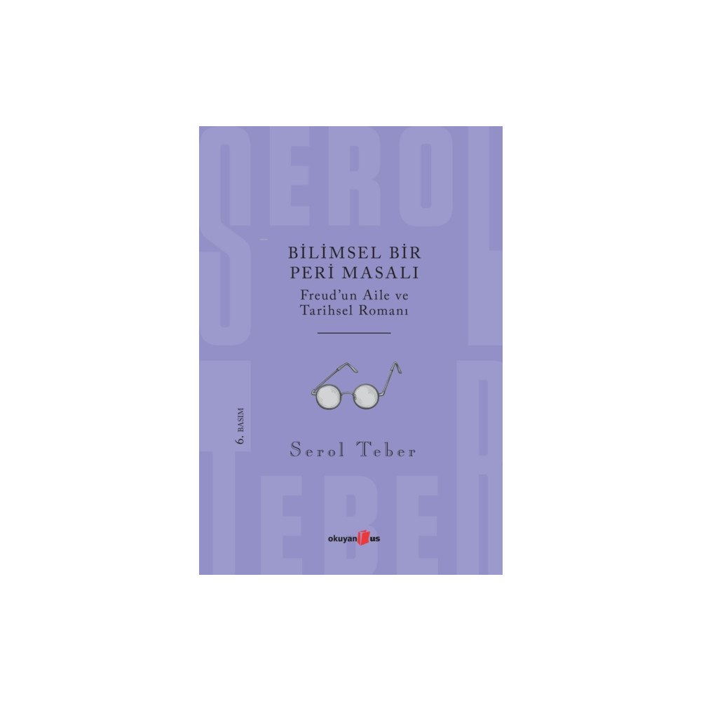 Okuyan Us Bilimsel Bir Peri Masali Ferud'un Aile ve Tarihsel (häftad, tur)