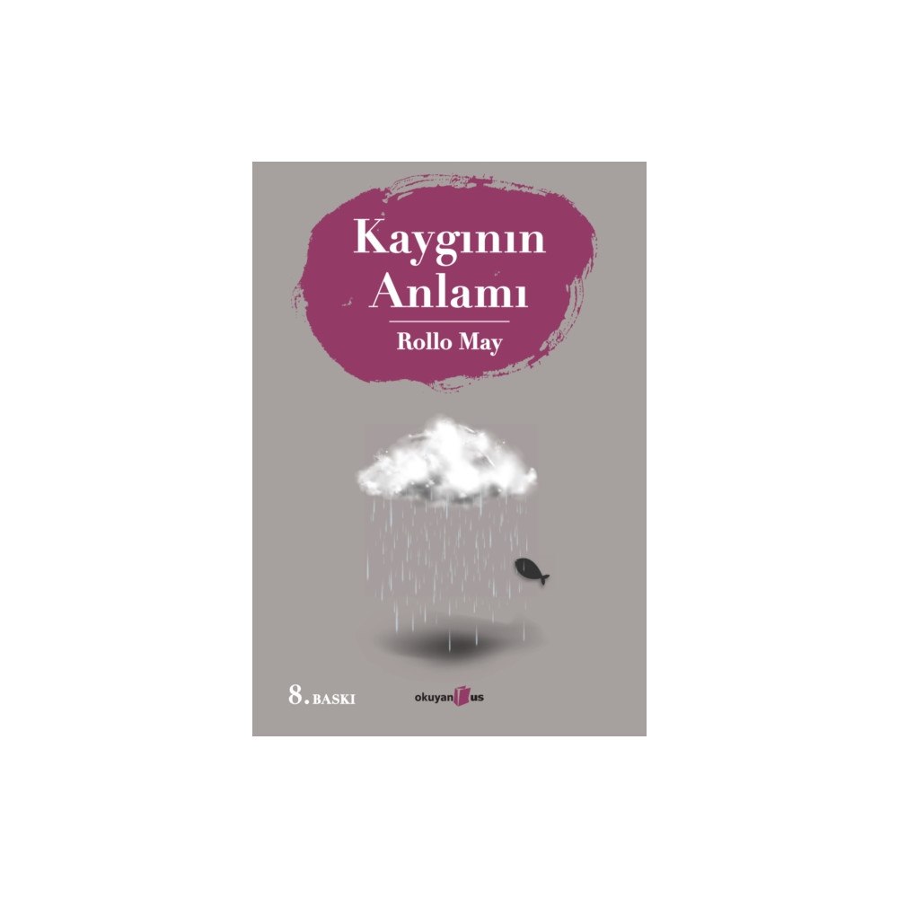 Okuyan Us Kayginin Anlami (häftad, tur)