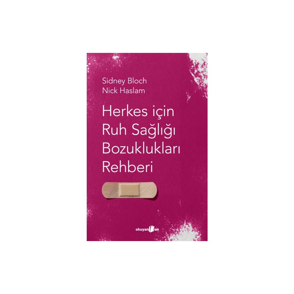 Okuyan Us Herkes I?in Ruh Sagligi Bozukluklari Rehberi (häftad, tur)