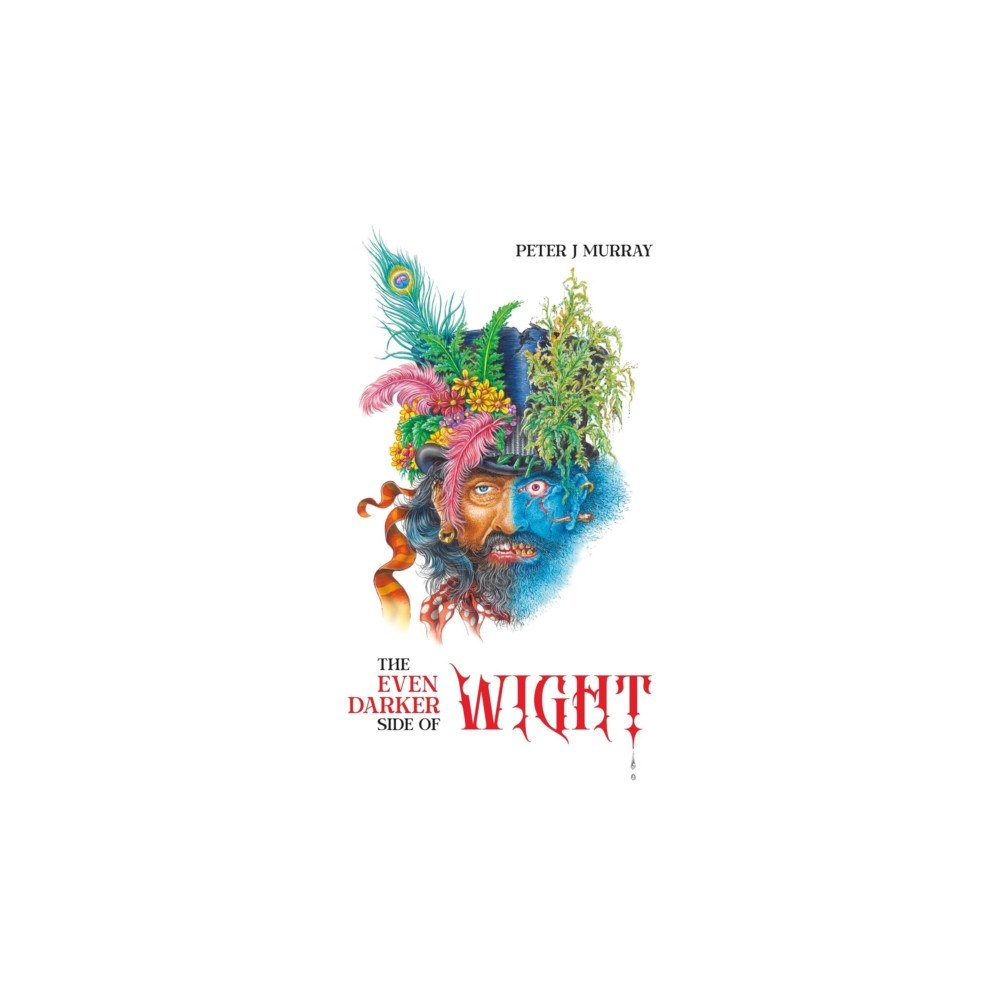 Medina Publishing Ltd The Even Darker Side of Wight (inbunden, eng)