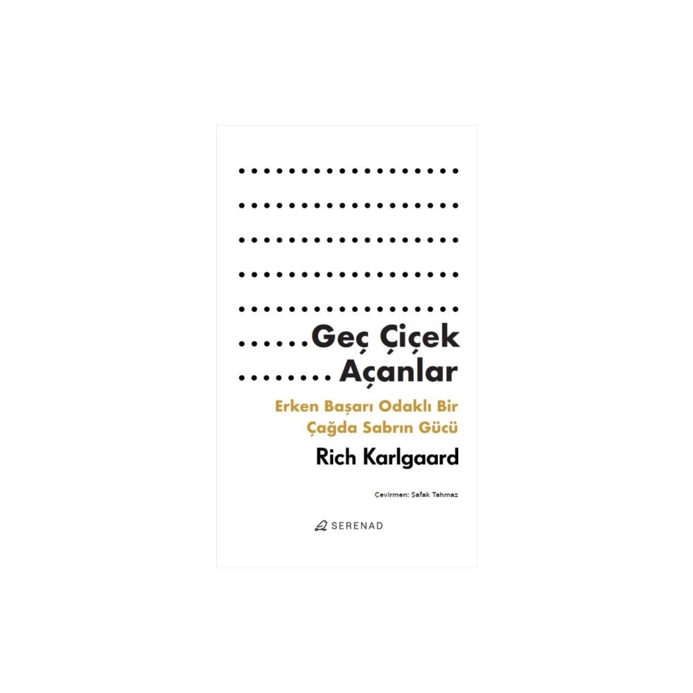 Serenad Ge? ?i?ek A?anlar (häftad, tur)