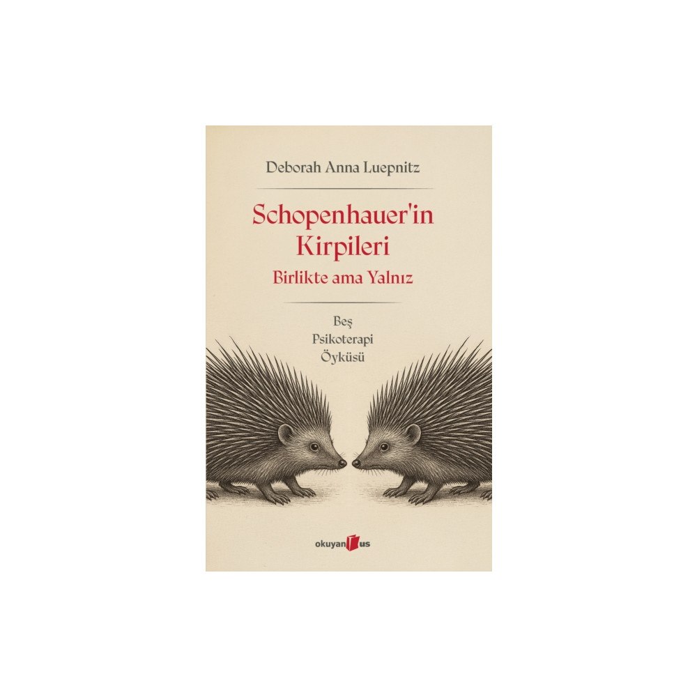 Okuyan Us Schopenhauerin Kirpileri (häftad, tur)