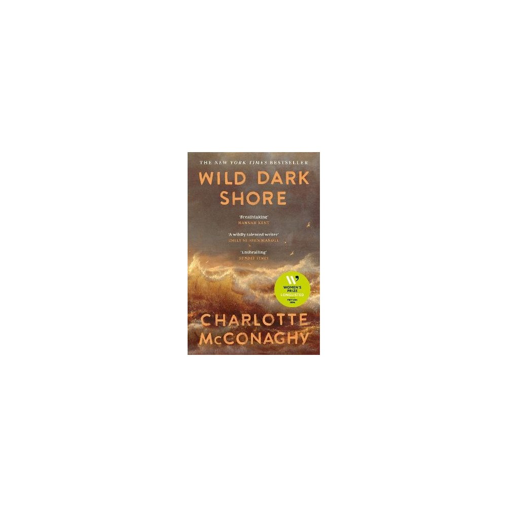 Charlotte McConaghy Wild Dark Shore (pocket, eng)