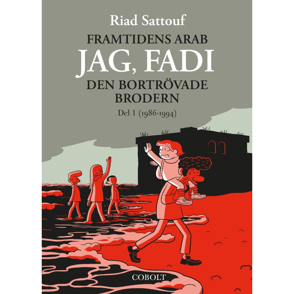 Riad Sattouf Den bortrövade brodern (bok, danskt band)