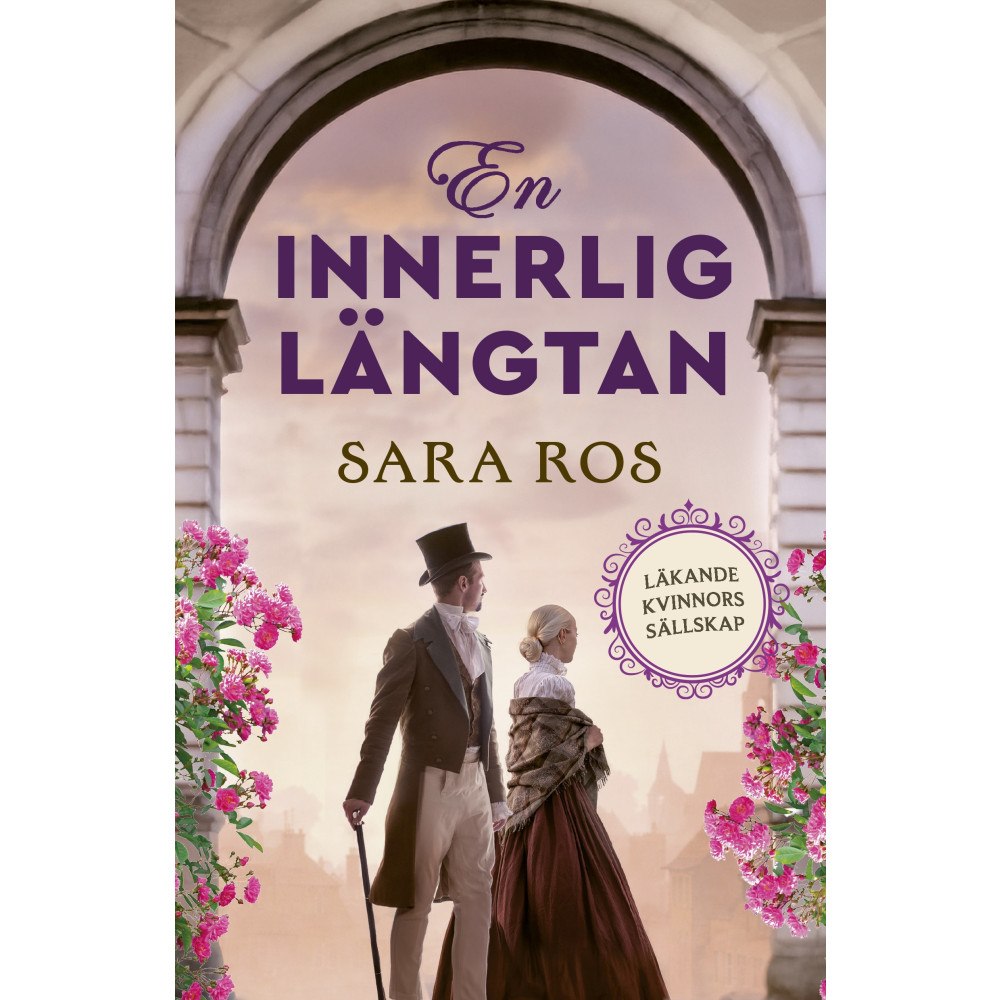 Sara Ros En innerlig längtan (bok, danskt band)