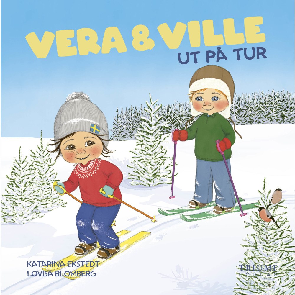 Katarina Ekstedt Vera och Ville ut på tur (inbunden)