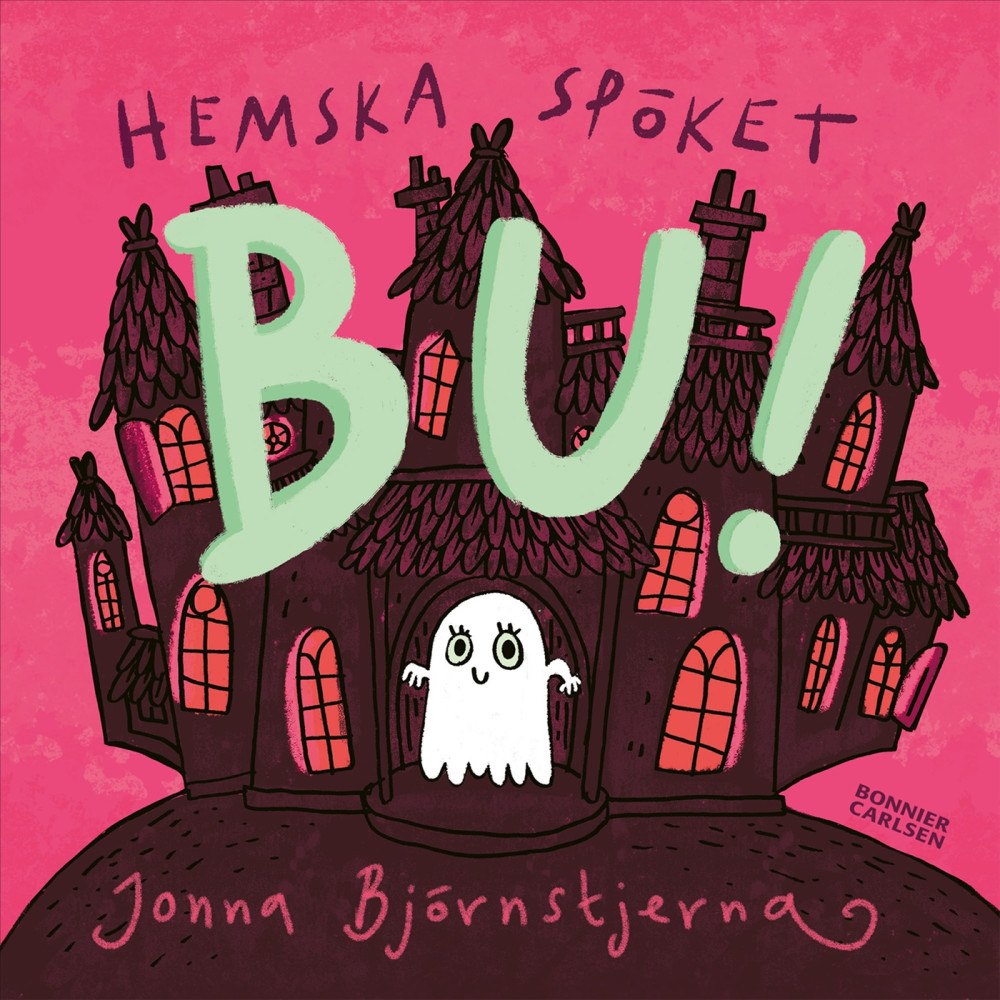 Jonna Björnstjerna Hemska spöket Bu! (bok, board book)