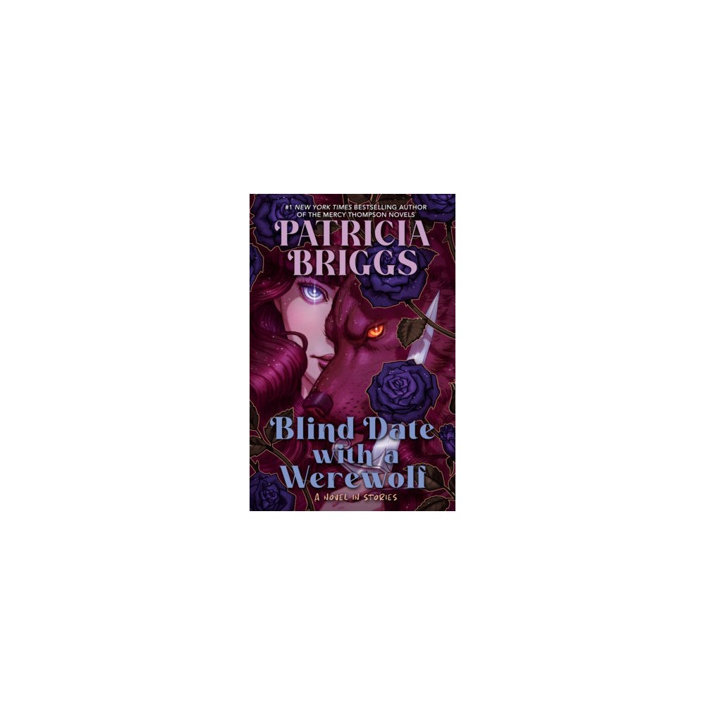 Patricia Briggs Blind Date with a Werewolf (häftad, eng)