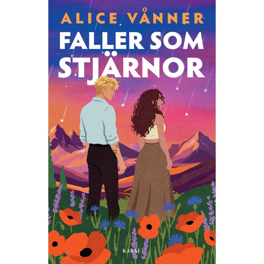 Alice Vånner Faller som stjärnor (inbunden)