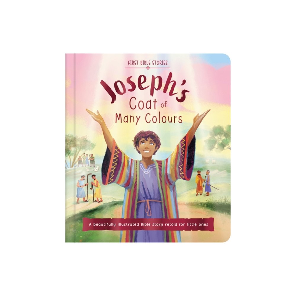 Bonnier Books Ltd First Bible Stories: Joseph's Coat of Many Colours (bok, board book, eng)