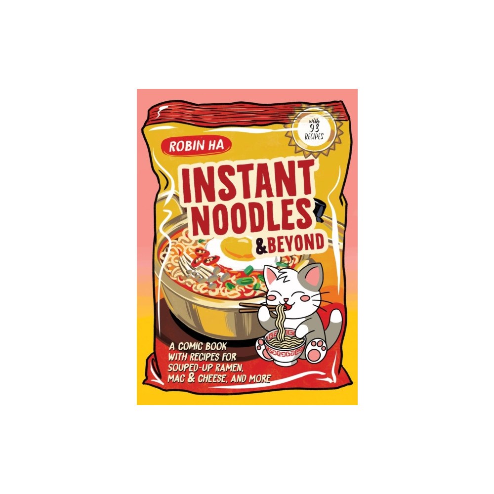 Harpercollins publishers inc Instant Noodles and Beyond (häftad, eng)