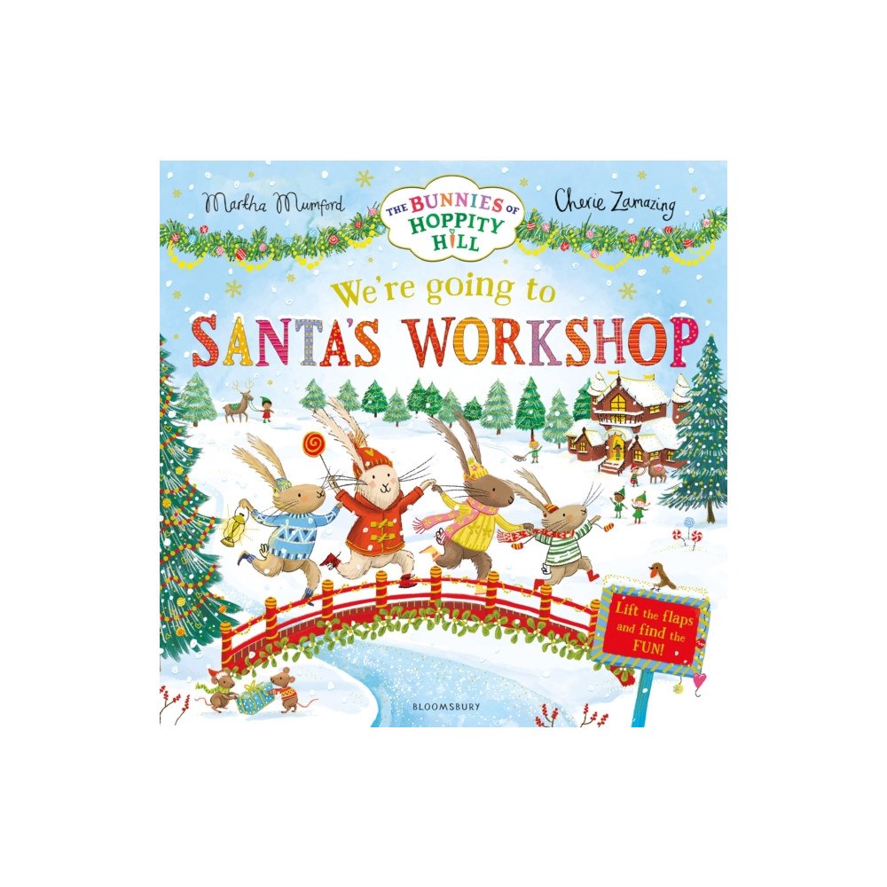 Bloomsbury Publishing PLC We're Going to Santa's Workshop (inbunden, eng)