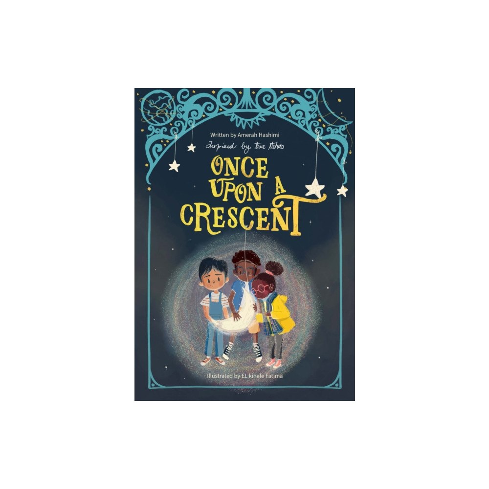 Islamic Foundation Once Upon A Crescent (inbunden, eng)
