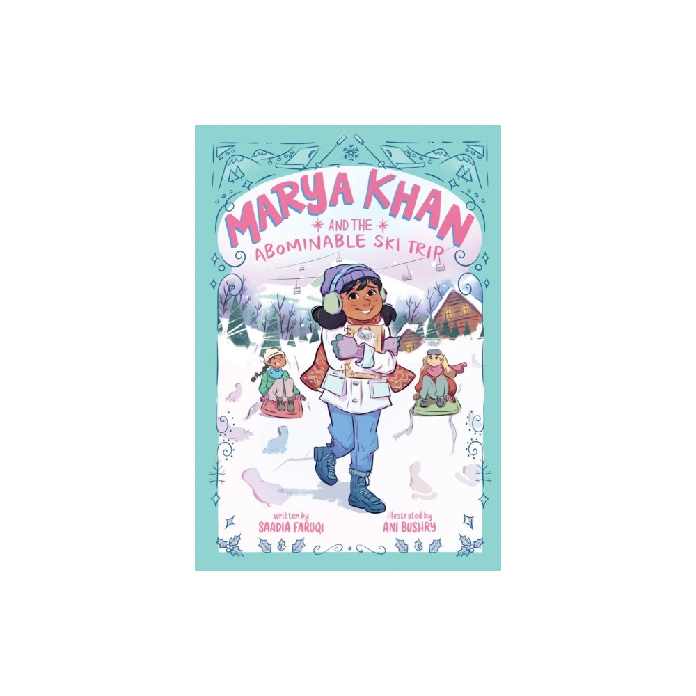 Abrams Marya Khan and the Abominable Ski Trip (Marya Khan #6) (häftad, eng)