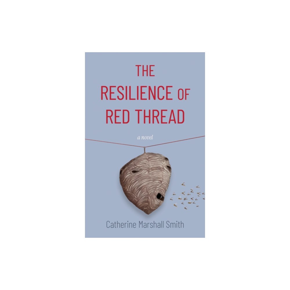 She Writes Press The Resilience Of Red Thread (häftad, eng)