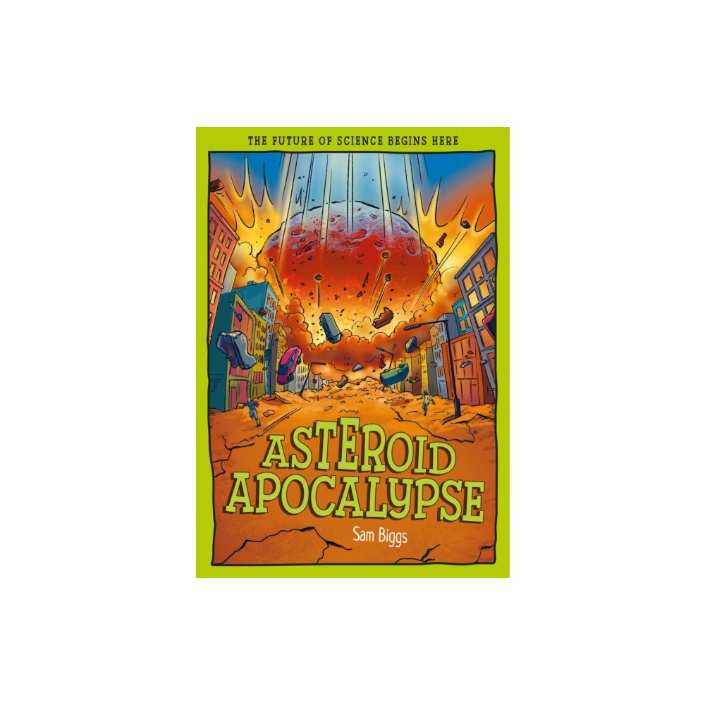 Hungry Tomato Ltd Asteroid Apocalypse (inbunden, eng)