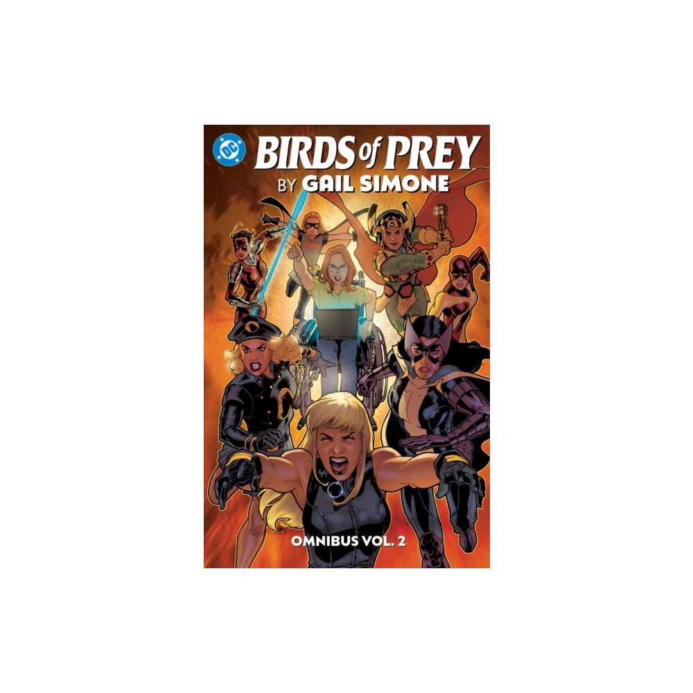 DC Comics Birds of Prey by Gail Simone Omnibus Vol. 2 (inbunden, eng)
