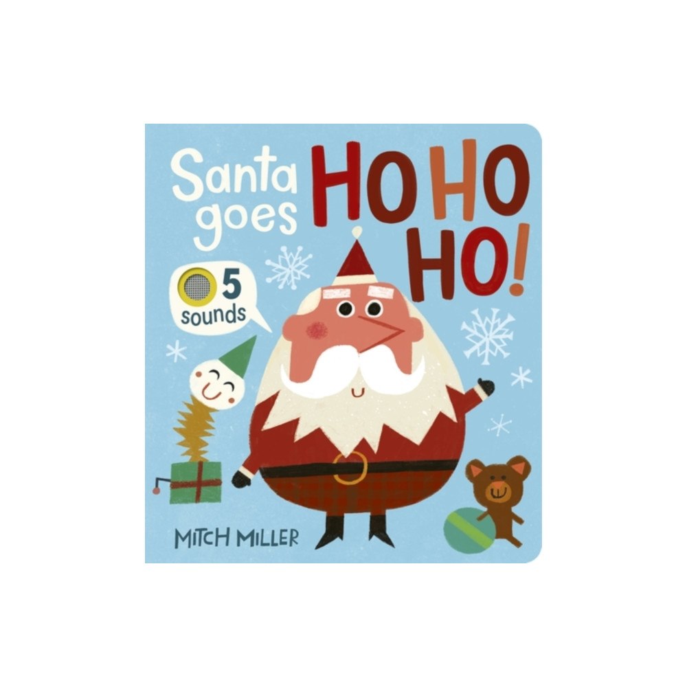 Little Tiger Press Group Santa Goes Ho Ho Ho! (bok, board book, eng)