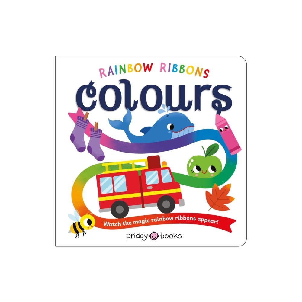 Priddy Books Rainbow Ribbons: Colours (bok, board book, eng)