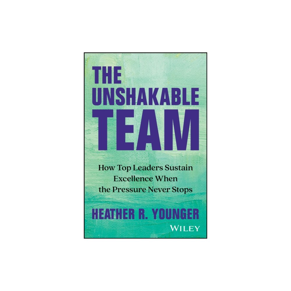 John Wiley & Sons Inc The Art of Teamwork: 15 Steps to Collectively Beat  Burnout and Unleash an Unstoppable Team (inbunden, eng)