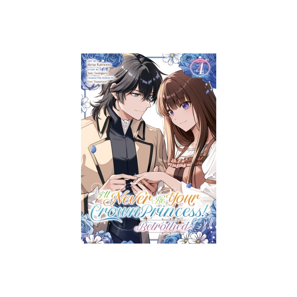 Seven Seas Entertainment, LLC I'll Never Be Your Crown Princess! - Betrothed (Manga) Vol. 4 (häftad, eng)