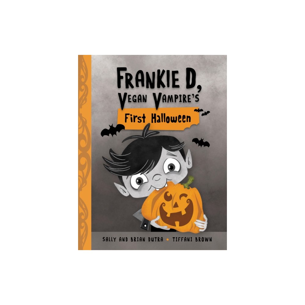 Kids Can Press Frankie D, Vegan Vampire's First Halloween (inbunden, eng)