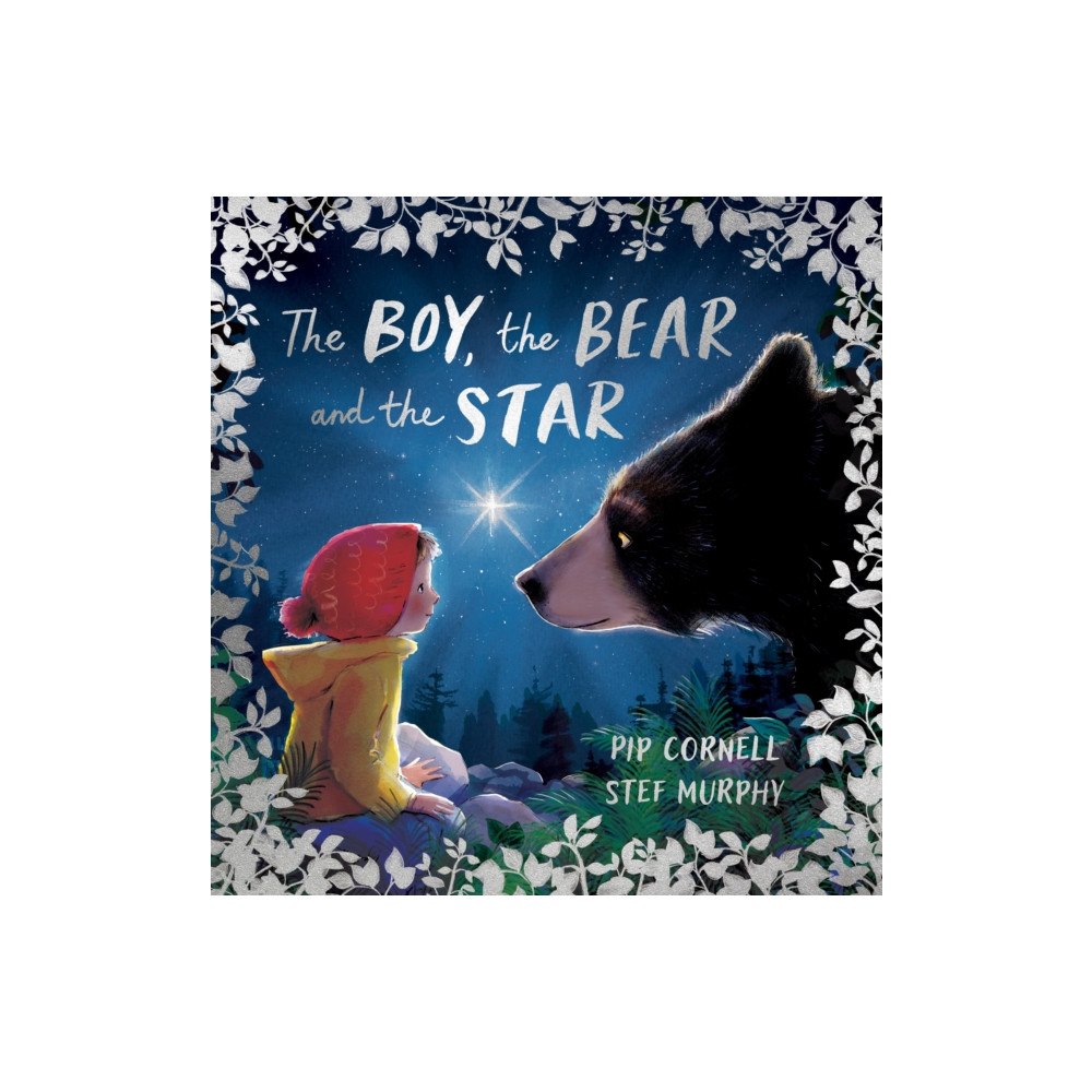 Andersen Press Ltd The Boy, the Bear and the Star (inbunden, eng)