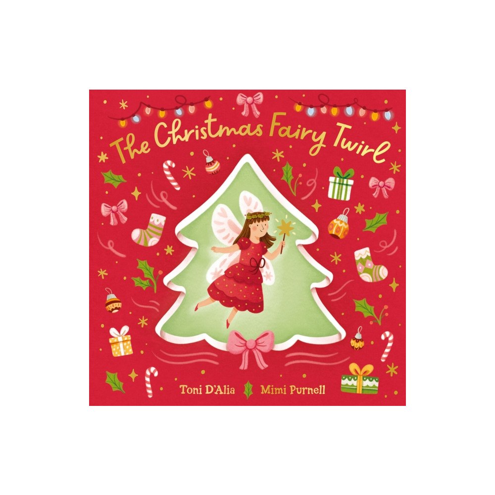 Hardie Grant Children's Publishing The Christmas Fairy Twirl (inbunden, eng)
