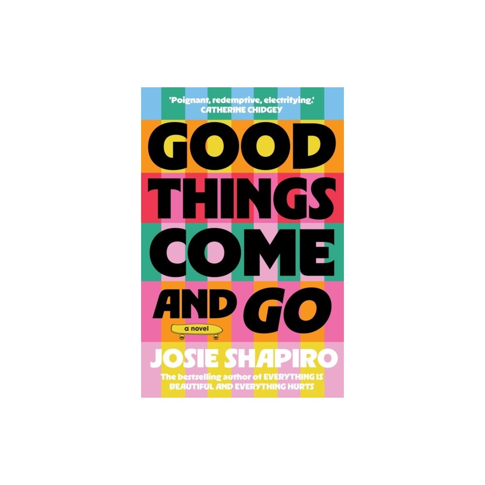 Allen & Unwin Aotearoa New Zealand Good Things Come and Go (häftad, eng)