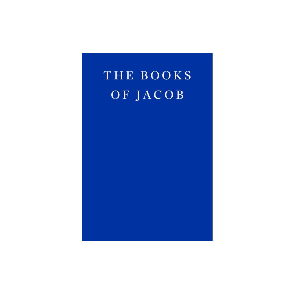 Fitzcarraldo Editions The Books of Jacob (bok, eng)