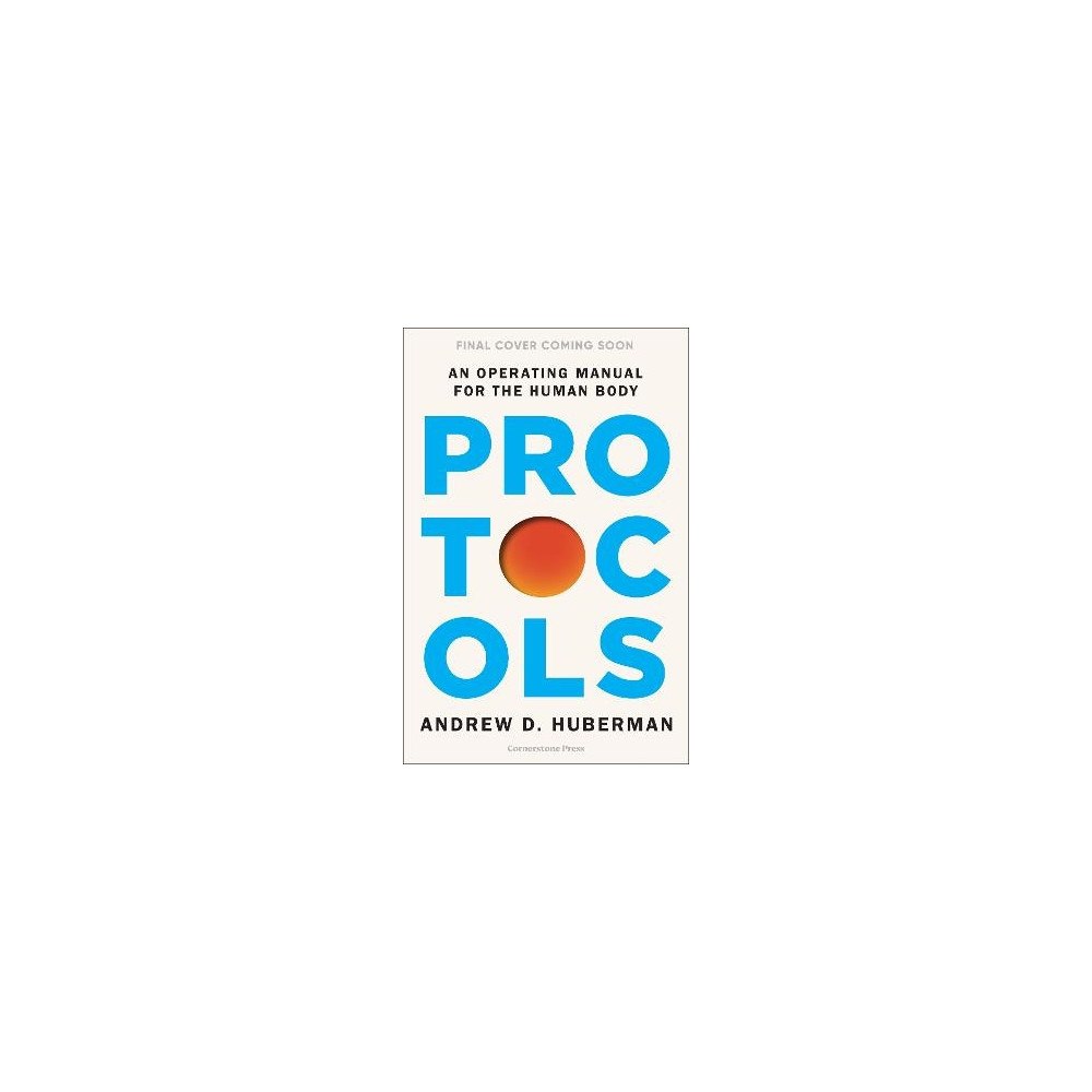 Andrew Huberman Protocols (häftad, eng)