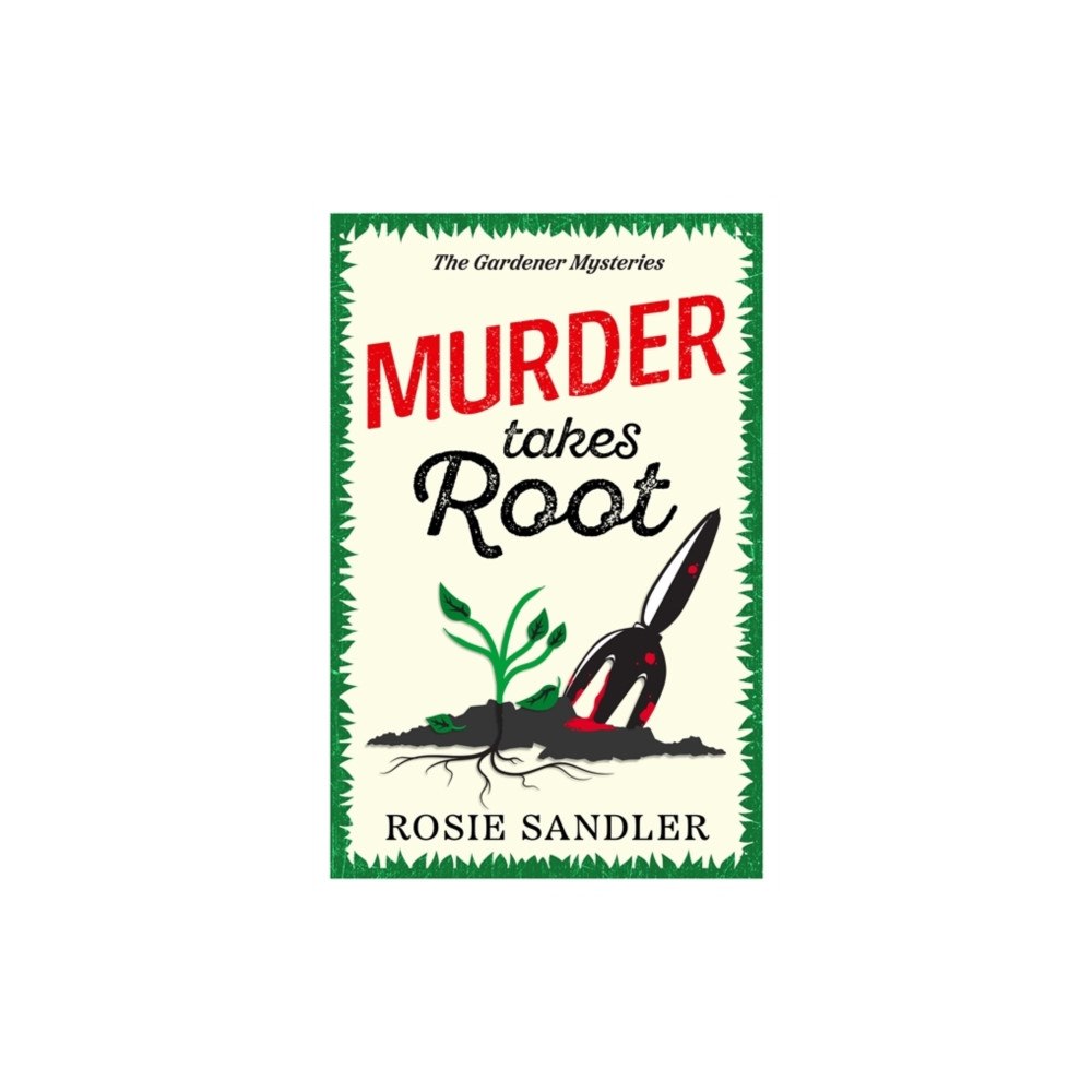 Bonnier Books Ltd Murder Takes Root (häftad, eng)