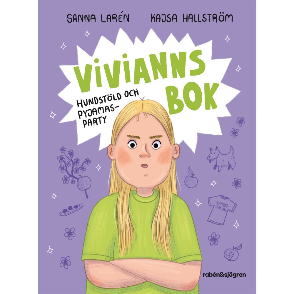 Sanna Larén Vivianns bok : Hundstöld och pyjamasparty (inbunden)