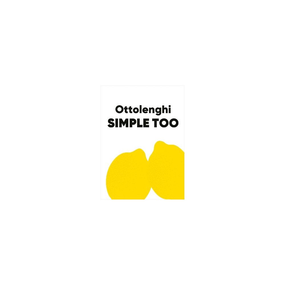 Yotam Ottolenghi Ottolenghi SIMPLE TOO (inbunden, eng)