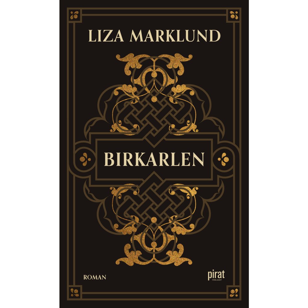 Liza Marklund Birkarlen (inbunden)