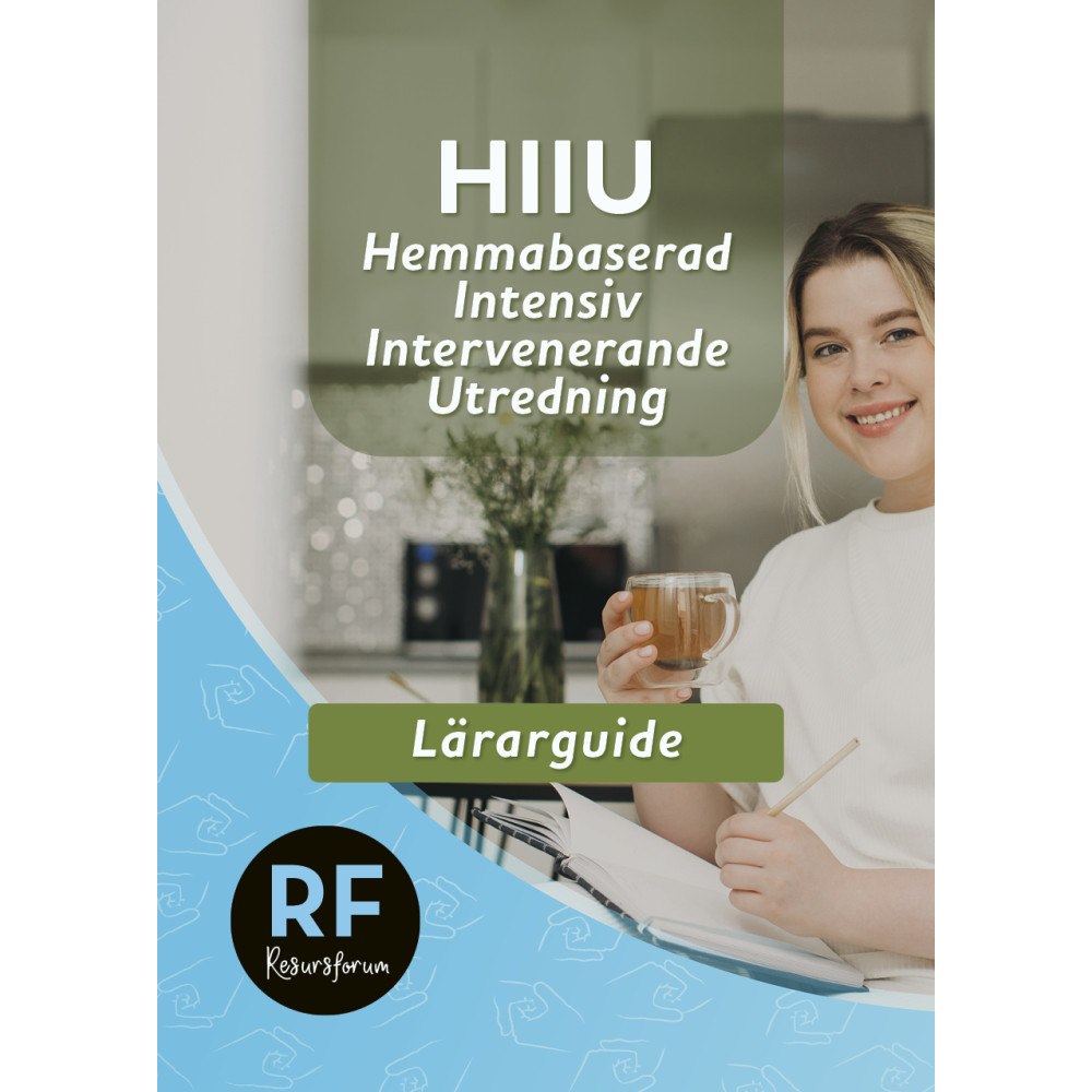 Christian Malm HIIU : hemmabaserad, intensiv, intervenerande utredning – lärarguide (häftad)