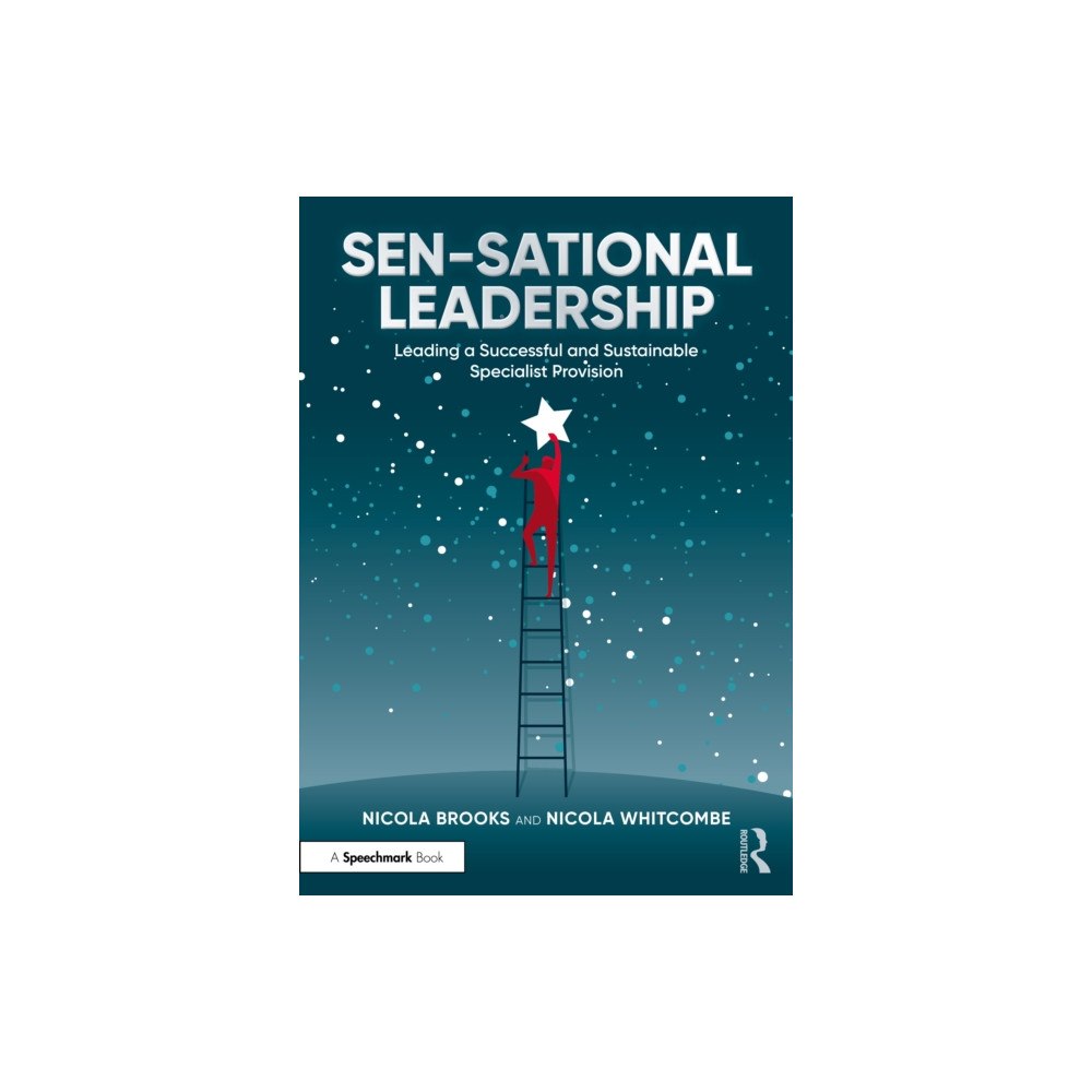Taylor & francis ltd SEN-sational Leadership (häftad, eng)
