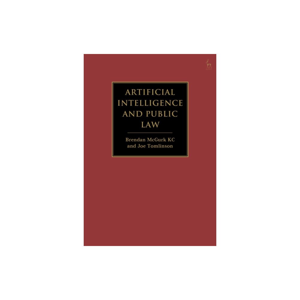 Bloomsbury Publishing PLC Artificial Intelligence and Public Law (inbunden, eng)