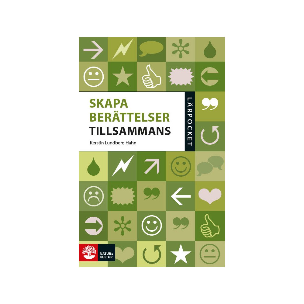 Kerstin Lundberg Hahn Skapa berättelser tillsammans (pocket)