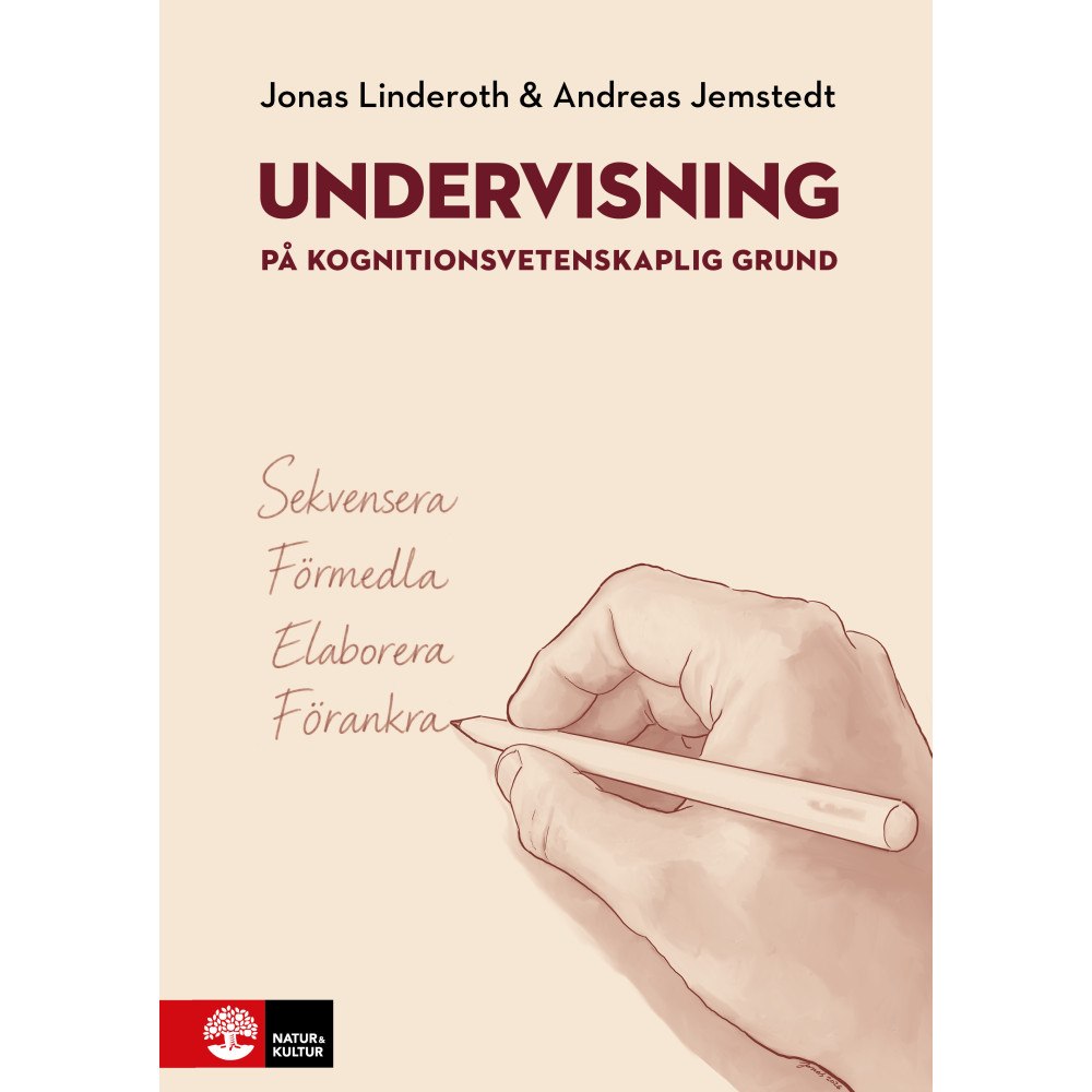 Jonas Linderoth Undervisning på kognitionsvetenskaplig grund (inbunden)