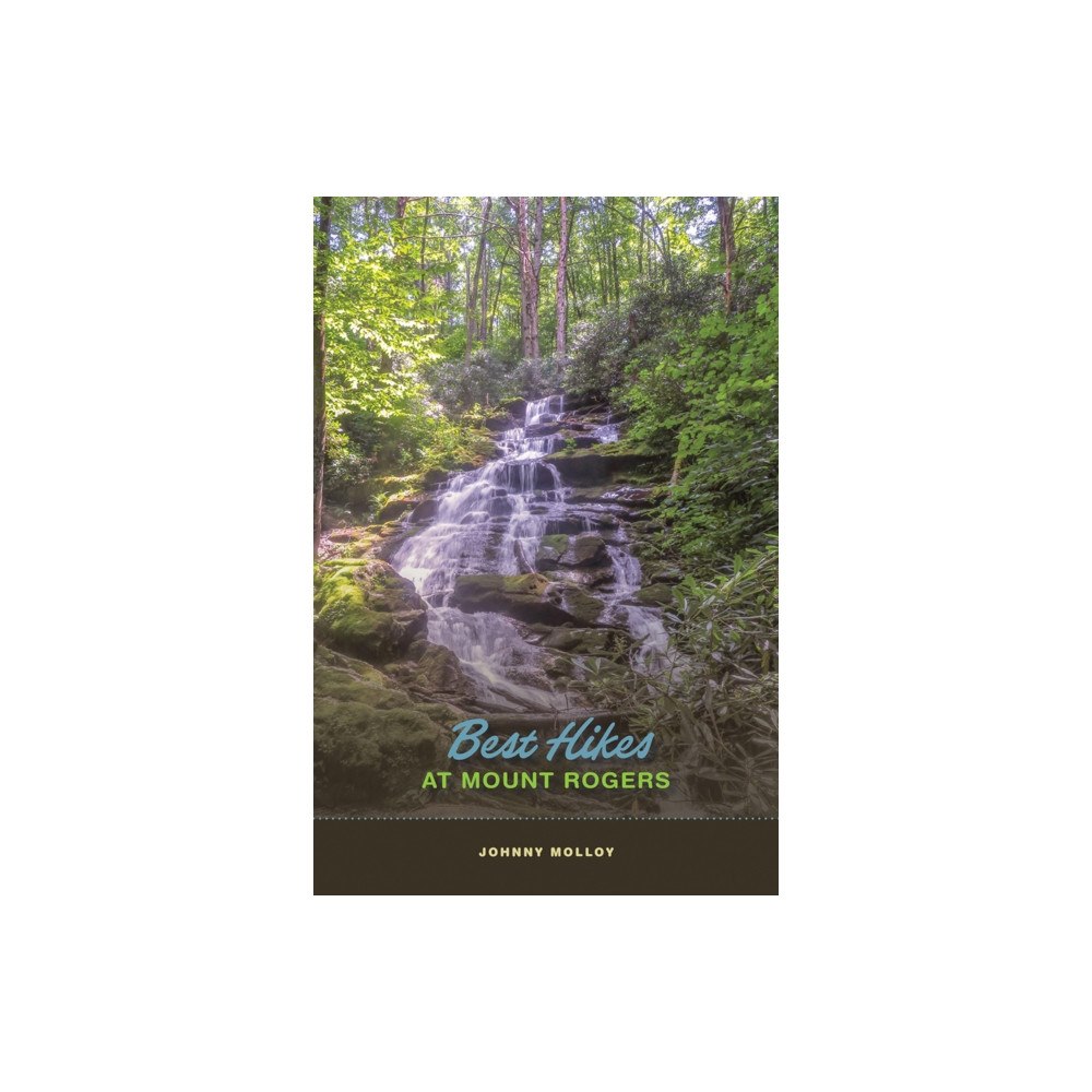 University of Tennessee Press Best Hikes at Mount Rogers (häftad, eng)