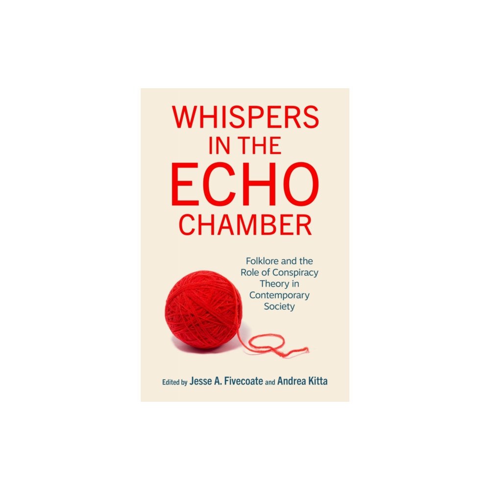 University of Wisconsin Press Whispers in the Echo Chamber (inbunden, eng)
