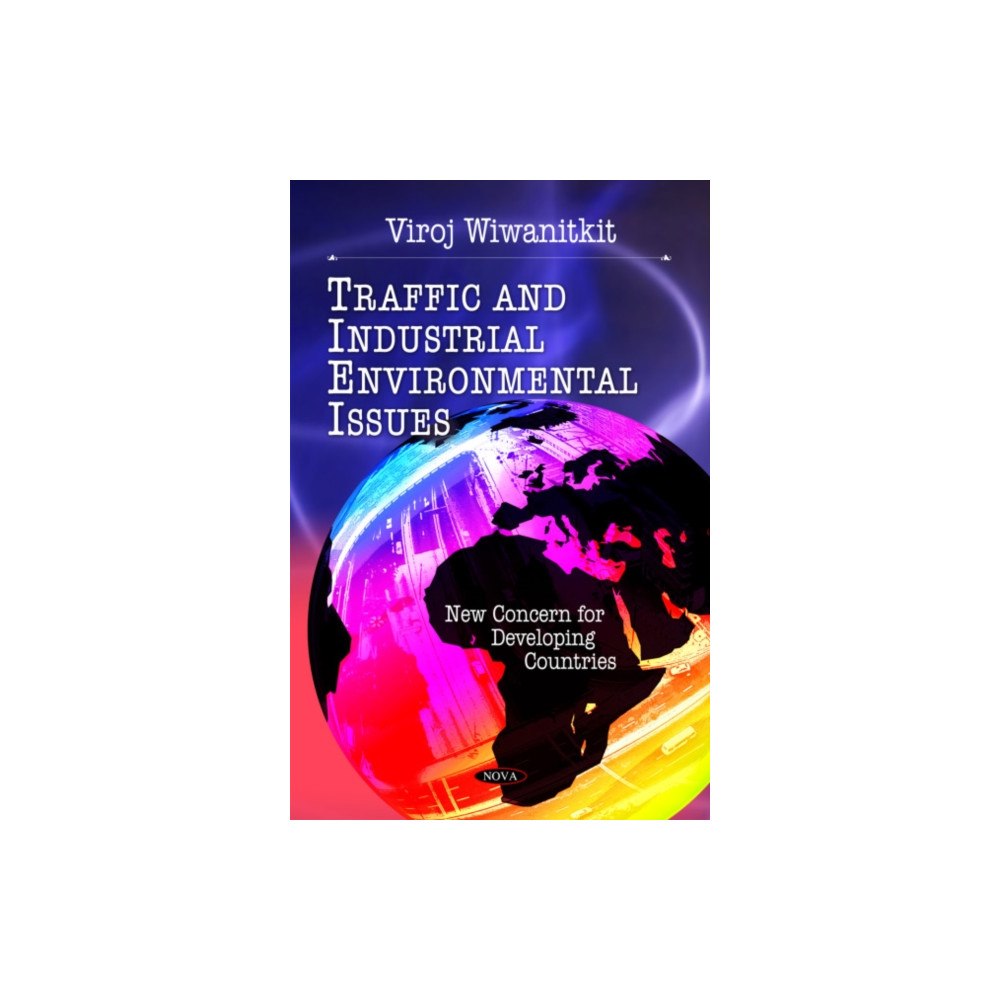 Nova Science Publishers Inc Traffic & Industrial Environmental Issues (häftad, eng)
