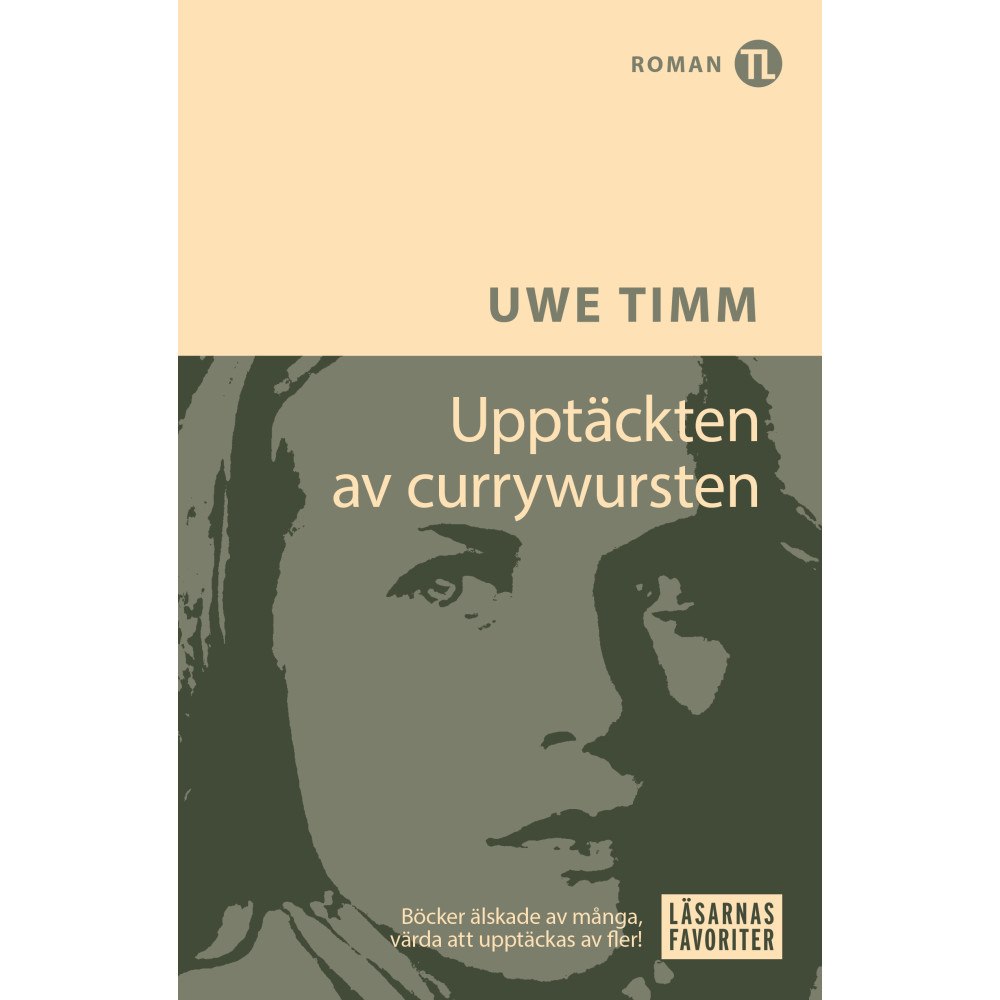 Uwe Timm Upptäckten av currywursten (pocket)