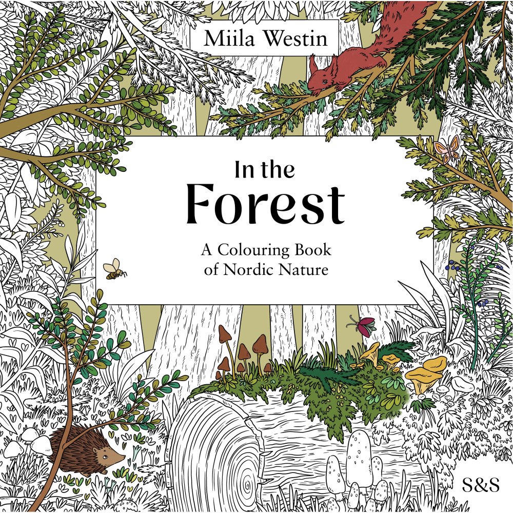 Schildts & Söderströms In the Forest: a colouring book of Nordic nature (häftad, eng)